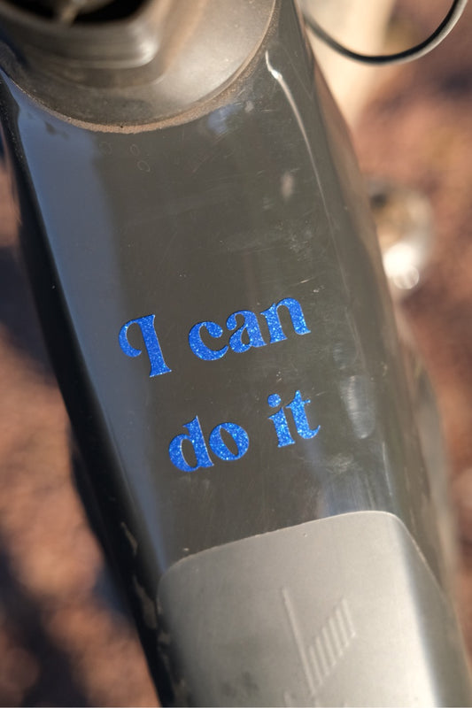 'I Can Do It' Sticker - Metallic Blue